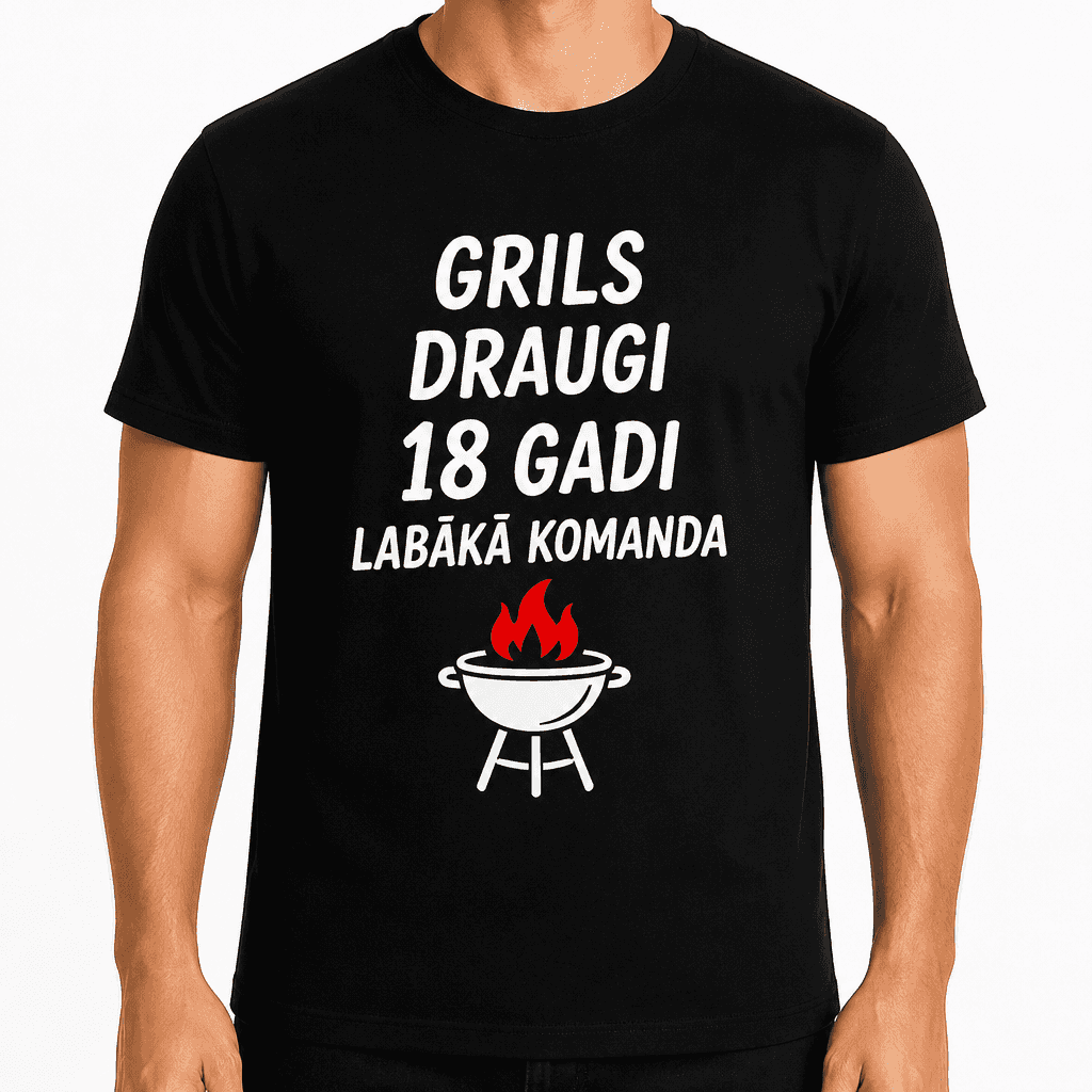 T-krekls 18 gadu jubilejai – Grils draugi 18 gadi labākā komanda