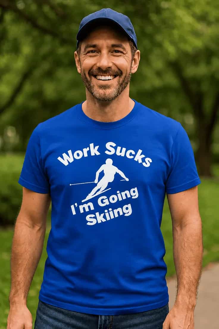 Smieklīgs krekls Dodos slēpot – Work Sucks I'm Going