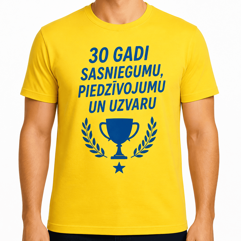 T-krekls 30 gadu jubilejai – 30 gadi sasniegumu, piedzīvojumu un uzvaru