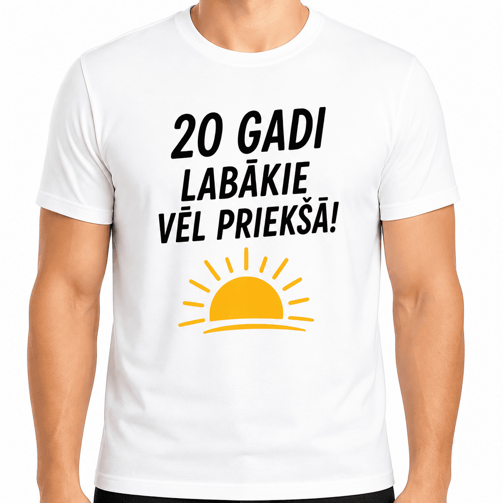 T-krekls 20 gadu jubilejai – 20 gadi labākie vēl priekšā!