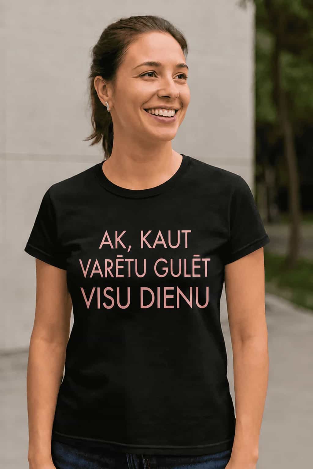 T-krekls „Kaut varētu gulēt visu dienu“