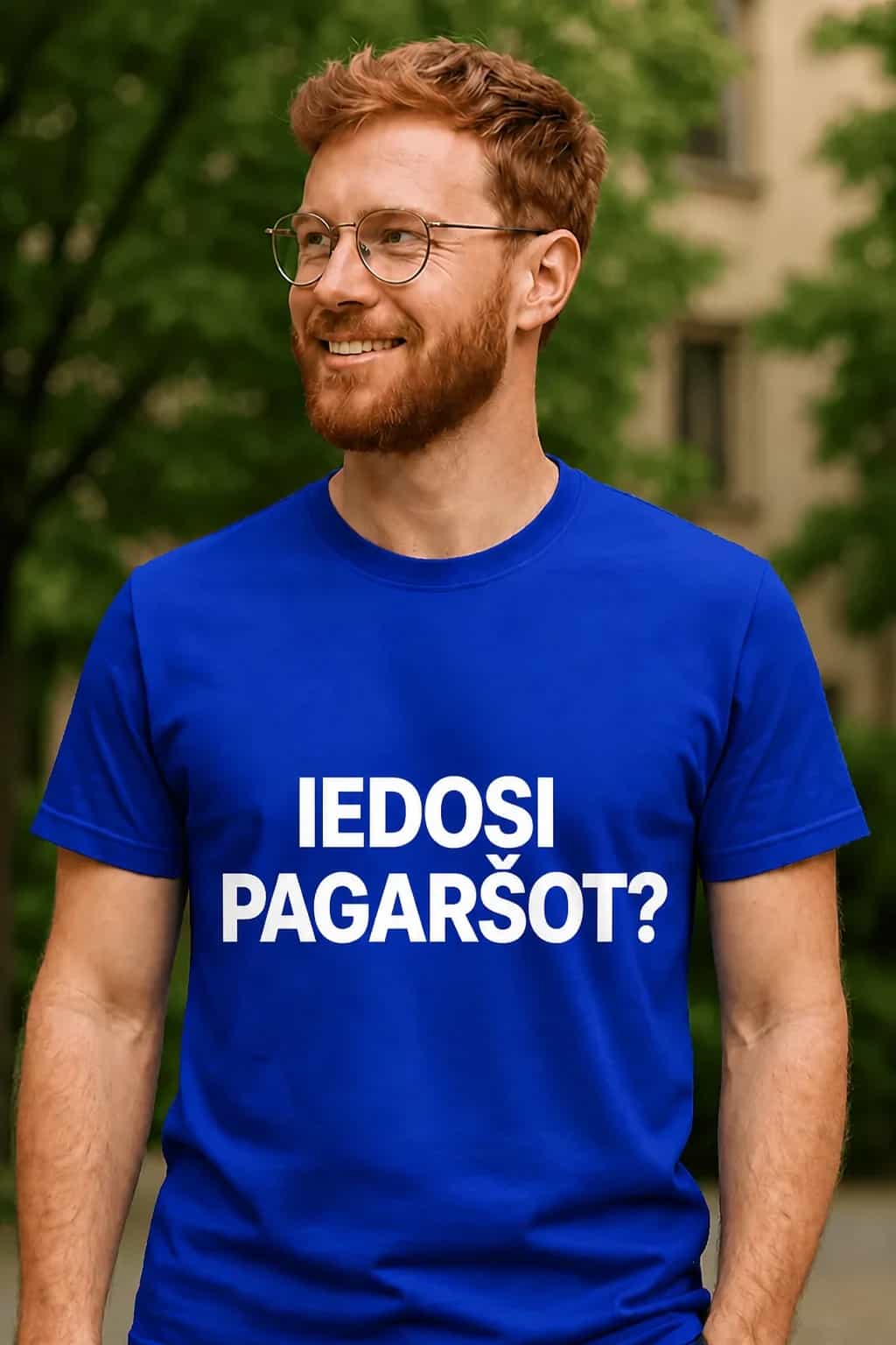 T-krekls „Iedosi pagaršot?“