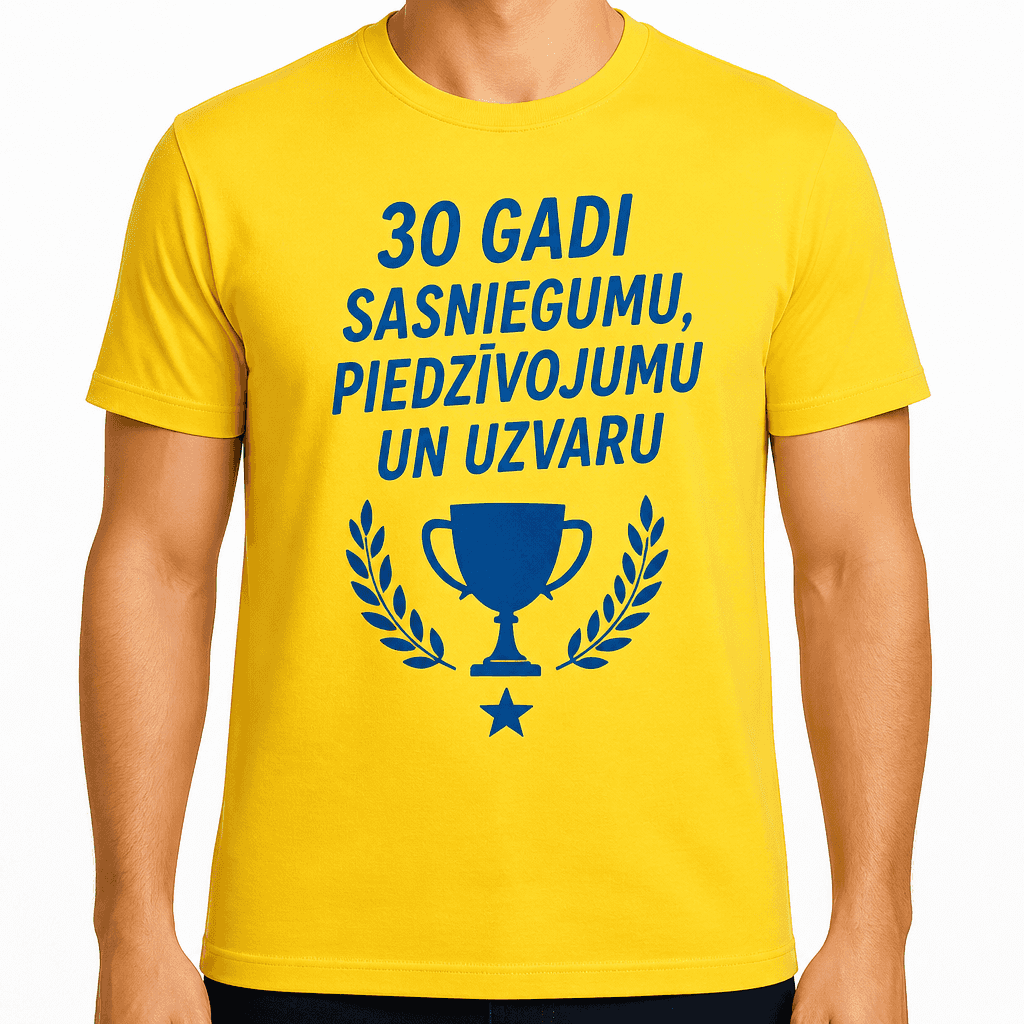 T-krekls 30 gadu jubilejai – 30 gadi sasniegumu, piedzīvojumu un uzvaru