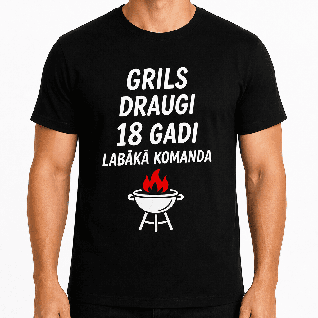 T-krekls 18 gadu jubilejai – Grils draugi 18 gadi labākā komanda