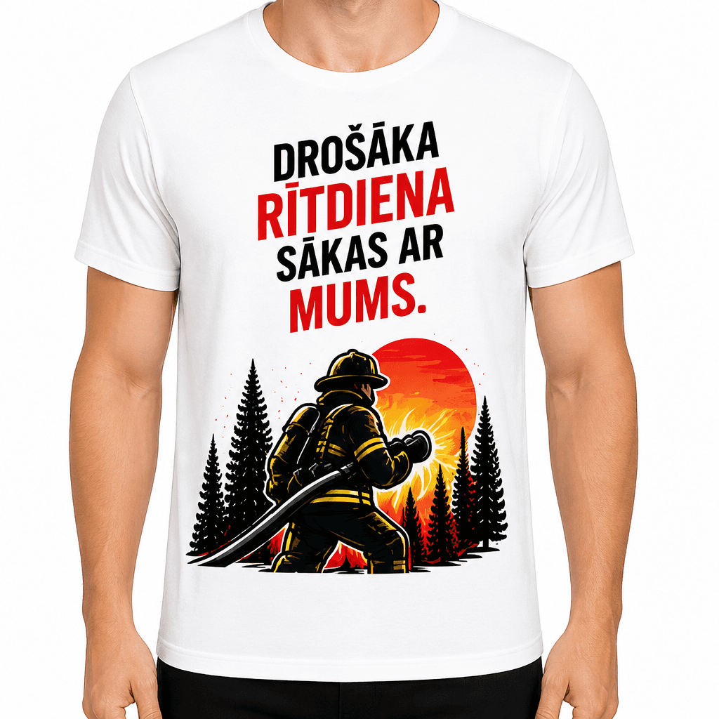 Ugunsdzēsēja T-krekls – Drošāka rītdiena sākas ar mums.