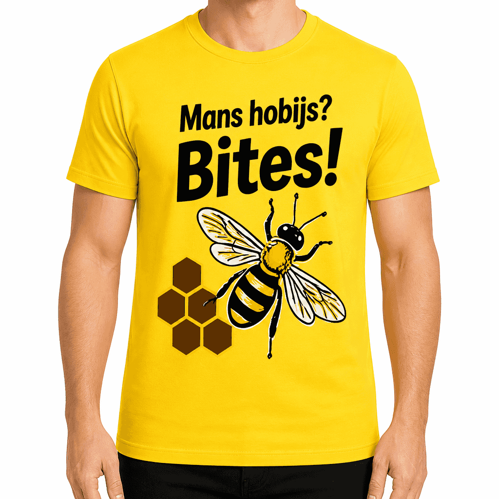 Biškopja T-krekls – Mans hobijs? Bites!