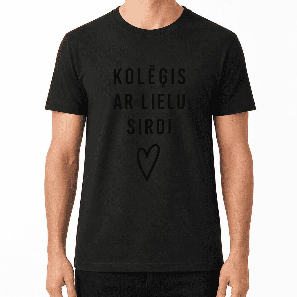 T-krekls kolēģim – KOLĒĢIS AR LIELU SIRDI