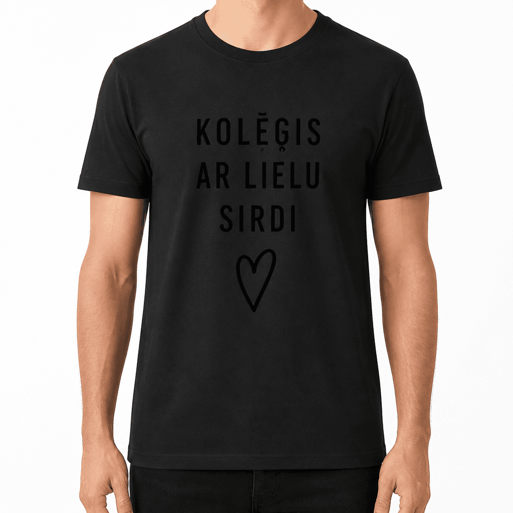 T-krekls kolēģim – KOLĒĢIS AR LIELU SIRDI