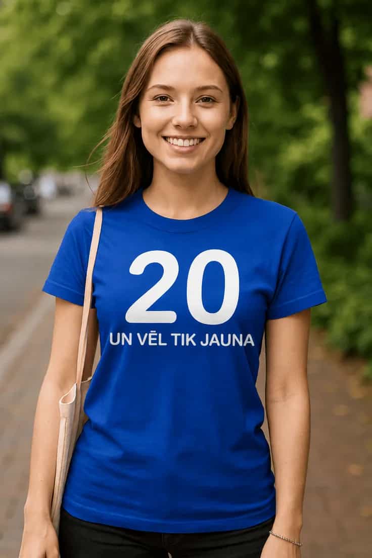 Smieklīgs krekls 20 un vēl tik jauna