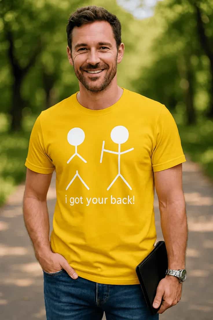 Smieklīgs krekls Es tevi piesedzu i got your back!