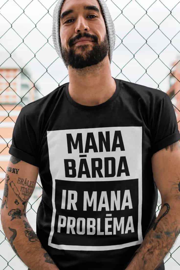 Smieklīgs krekls Mana bārda mana problēma