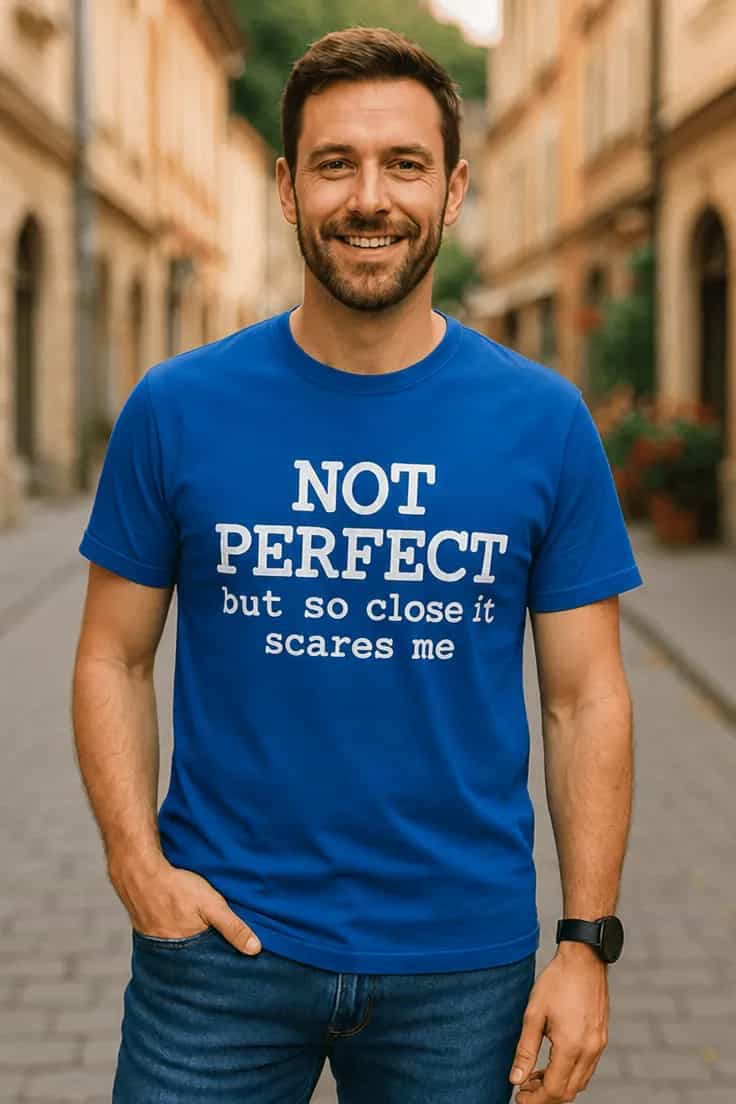 Smieklīgs T-krekls „Not perfect“
