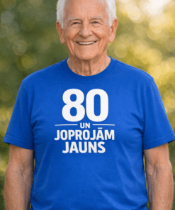 Smieklīgs krekls “80 un joprojām jauns”