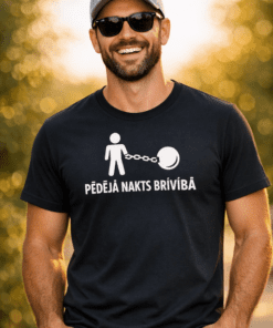 Smieklīgs krekls “PĒDĒJĀ NAKTS BRĪVĪBĀ”