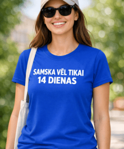 Smieklīgs sieviešu krekls “Samska vēl tikai 14 dienas”