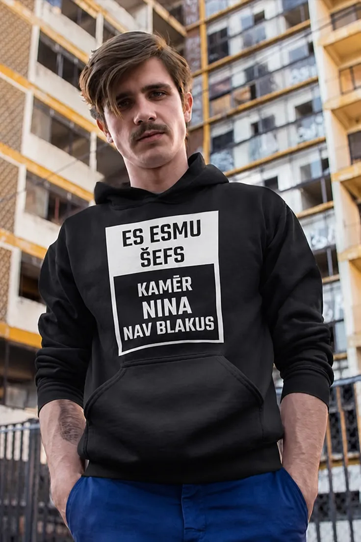 Džemperis Es esmu šefs ar vārdu ar apdruku ES ESMU ŠEFS KAMĒR NĪNA NAV BLAKUS