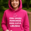 Džemperis Smuka jaunkundze un kafija ar apdruku ESMU SMUKA JAUNKUNDZE, MANA KAFIJA LIELISKA!