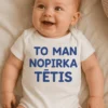 Mazuļa bodijs ar uzrakstu TO MAN NOPIRKA TĒTIS