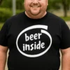 Smieklīgs krekls Alus iekšā ar uzrakstu beer inside