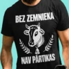 Smieklīgs krekls Bez zemnieka nav pārtikas ar uzrakstu BEZ ZEMNIEKA NAV PĀRTIKAS