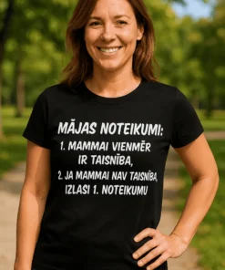 Smieklīgs krekls Mājas noteikumi mammai ar apdruku dāvanai mammai