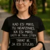 Smieklīgs krekls Neapzinies ka esi stulbs ar humoristisku apdruku dāvanai