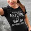 Smieklīgs krekls Neviens neteiks precēties ar vārdu ar uzrakstu NEVIENS MAIJAI NETEIKS, KAD MAIJA APPRECĒSIES..